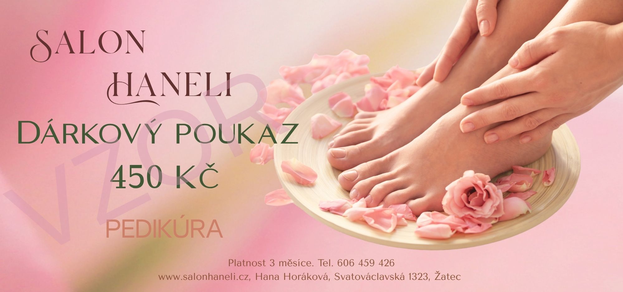 v_Dámy Dárkový poukaz 450 Kč Pedikúra Žatec Salon Haneli Hana Horáková